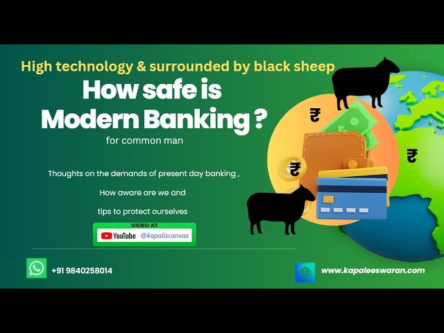 How Safe Is Modern Banking For Common Man